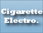 Cigarette Electronique